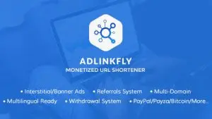 AdLinkFly Php Script Monetized URL Shortener